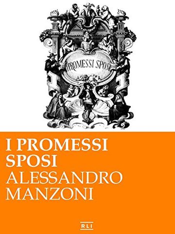Manzoni - I promessi sposi (RLI CLASSICI)
